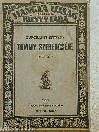 Tommy szerencséje