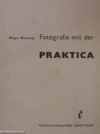 Fotografie mit der Praktica