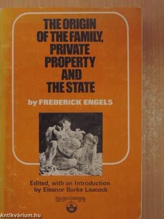 The Origin of the Family, Private Property and the State