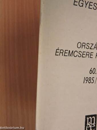 Magyar Éremgyűjtők Egyesülete Országos éremcsere közvetítés 1985/4