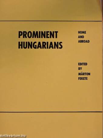 Prominent Hungarians