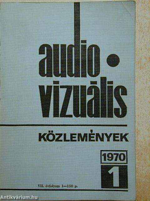 Audio-vizuális technikai és módszertani közlemények 1970/1.