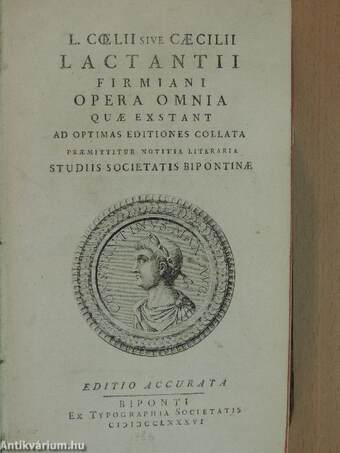 L. Coelii sive Caecilii Lactantii Firmiani opera omnia I-II.