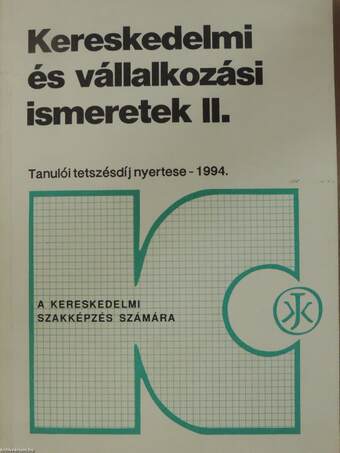 Kereskedelmi és vállalkozási ismeretek II/2.