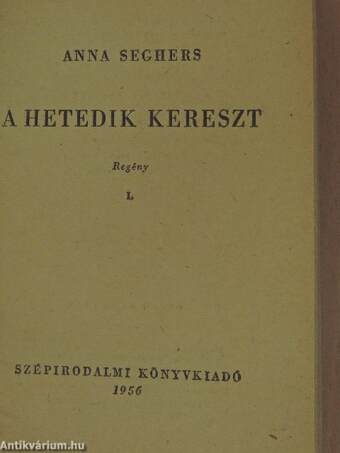 A hetedik kereszt I-II.