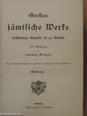 Goethes sämtliche Werke 1-6., 10-44. (gótbetűs) (nem teljes)