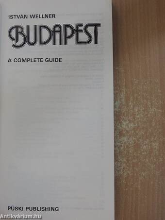 A Complete Guide Budapest