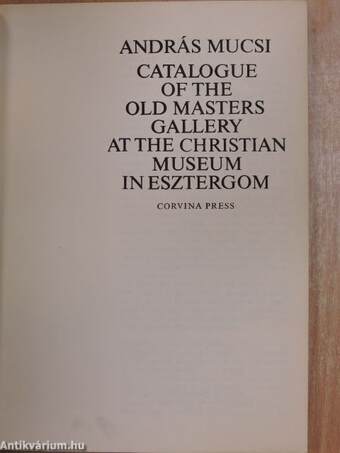 Catalogue of the Old Masters Gallery at the Christian Museum in Esztergom