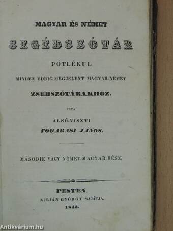 Magyar és német segédszótár, pótlékul minden eddig megjelent magyar-német zsebszótárakhoz 1-2./Népszerü erkölcstudomány