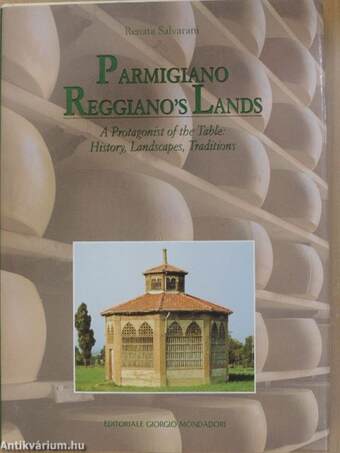 Parmigiano Reggiano's Lands