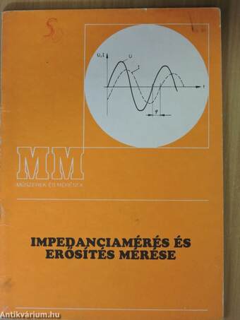 Impedanciamérés és erősítés mérése