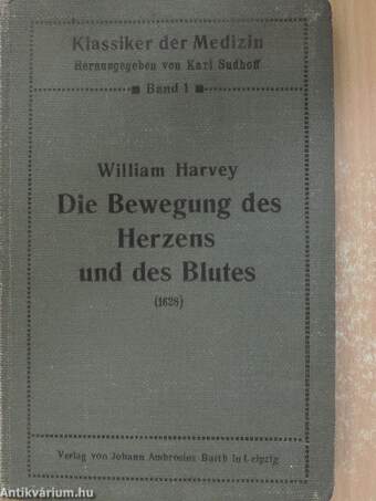 Die Bewegung des Herzens und des Blutes 1628