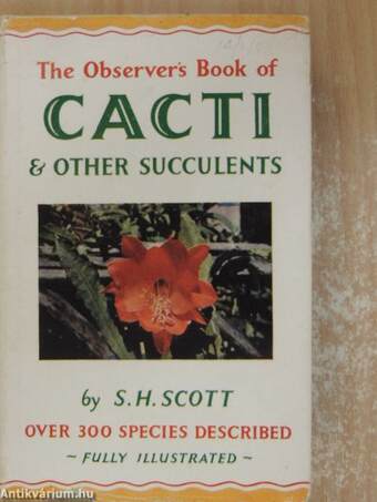 The Observer's Book of Cacti and Other Succulents