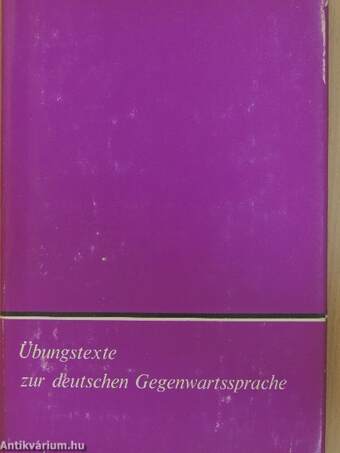 Übungstexte zur Deutschen Gegenwartssprache