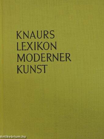 Knaurs Lexikon Moderner Kunst