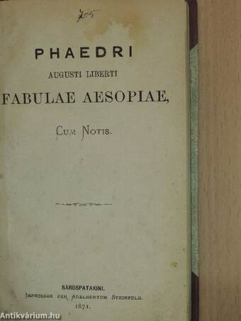 Phaedri Augusti liberti fabulae Aesopiae