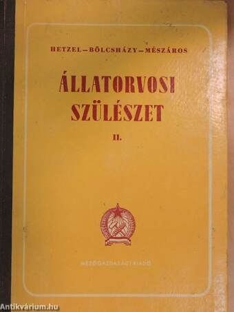 Állatorvosi szülészet II.