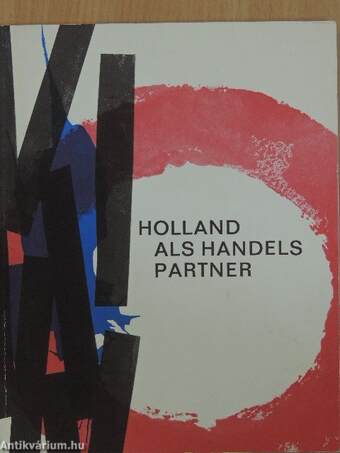 Holland als Handelspartner
