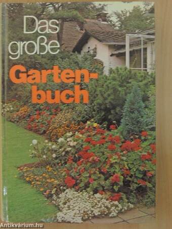 Das große Gartenbuch