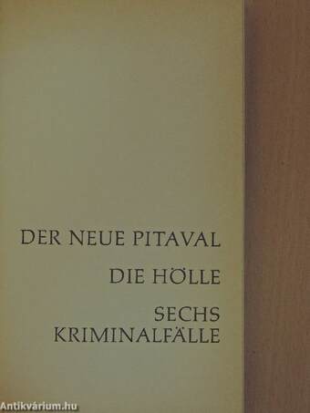 Der neue Pitaval - Die Hölle