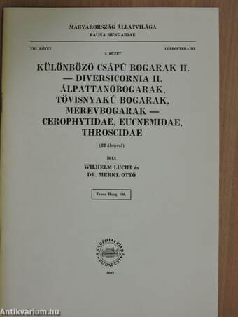 Különböző csápú bogarak II. - Álpattanóbogarak, tövisnyakú bogarak, merevbogarak