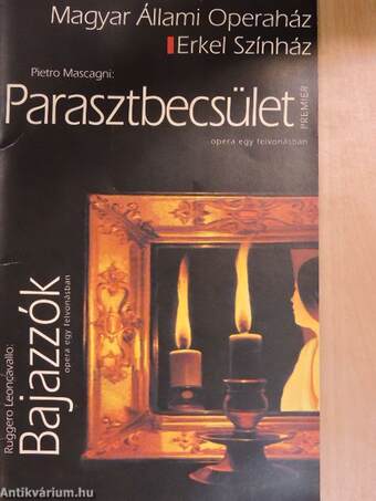 Parasztbecsület/Bajazzók