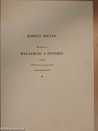 Részlet a Magyarság a zenében című 1940-ben megjelent tanulmányból