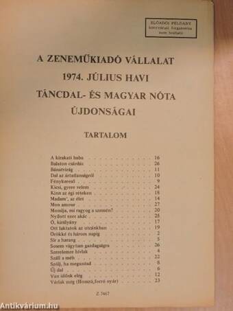 A Zeneműkiadó Vállalat 1974. július havi táncdal- és magyar nóta újdonságai