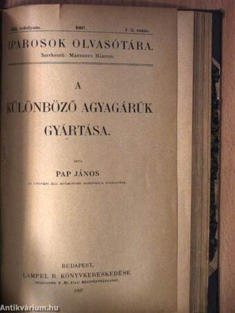 Nevelő kézimunka I-III./Szlöjd-gyakorlatok I./Az agyagipar technologiája/A különböző agyagárúk gyártása