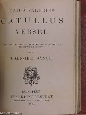 A véres kenyér/Két szerelem/Gaius Valerius Catullus versei/Cid