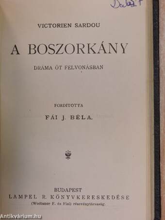 Sapho/A kaméliás hölgy/Crainquebille. Putois/Trilby/A boszorkány