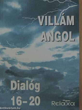 Villám Angol - Dialóg 16-20