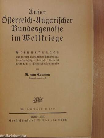 Unser Österreich-Ungarischer Bundesgenosse im Weltkriege (Gótbetűs)