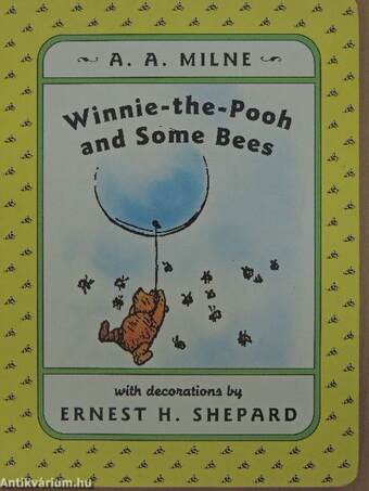 Winnie-the-Pooh and Some Bees