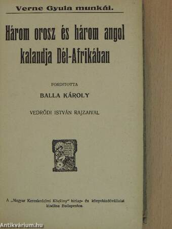 Három orosz és három angol kalandja Dél-Afrikában