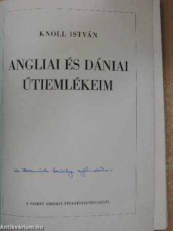 Angliai és dániai útiemlékeim