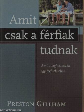 Amit csak a férfiak tudnak