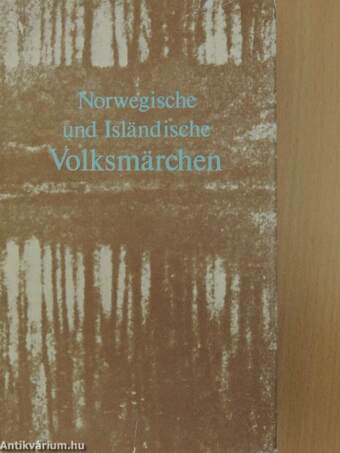 Norwegische und Isländische Volksmärchen