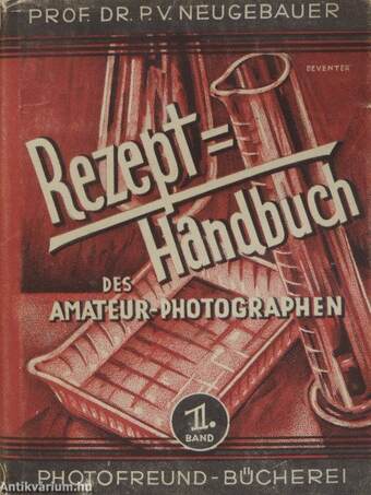 Rezepthandbuch des Amateur-Photographen