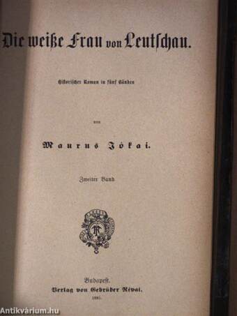 Die weiße Frau von Leutschau I-V. (gótbetűs)