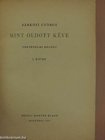 Mint oldott kéve I-III.