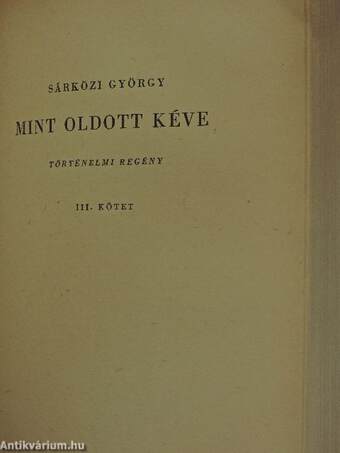 Mint oldott kéve I-III.