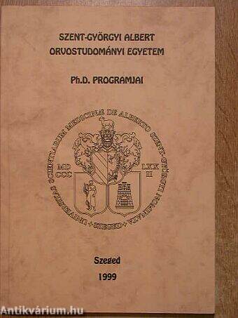 Szent-Györgyi Albert Orvostudományi Egyetem Ph.D programjai