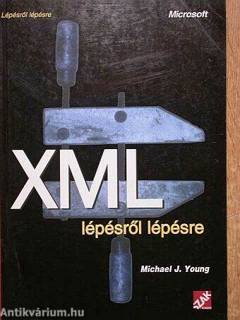 XML lépésről lépésre - CD-vel