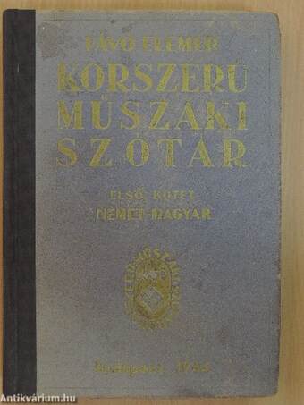 Korszerű műszaki szótár I-II.