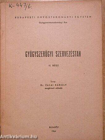 Gyógyszerügyi szervezéstan