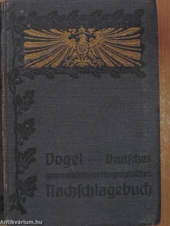 Ausführliches grammatisch-ortographisches Nachschlagebuch der deutschen Sprache (gótbetűs)