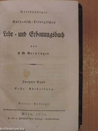 Vollständiges Katholisch-Liturgisches Lehr- und Erbauungsbuch II/1-2. (gótbetűs)