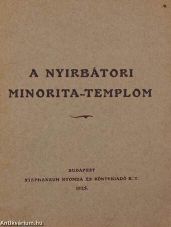 A nyirbátori Minorita-templom