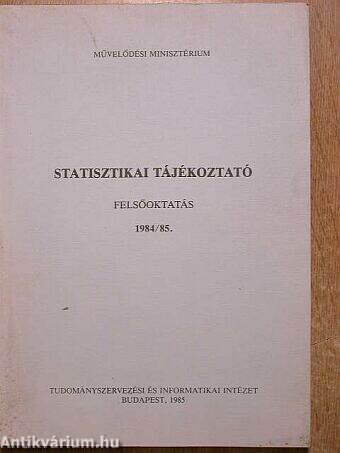 Statisztikai tájékoztató 1984/85.